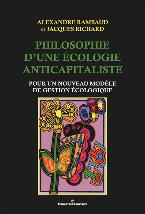 Emprunter Philosophie d'une écologie anticapitaliste. Pour un nouveau modèle de gestion écologique livre