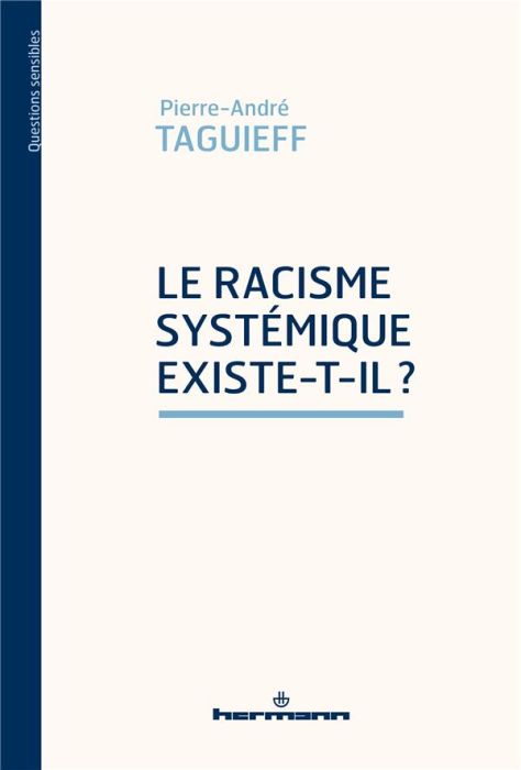 Emprunter L'antiracisme devenu fou. Le 