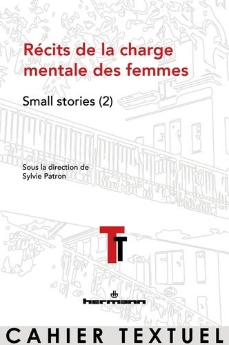 Emprunter Récits de la charge mentale des femmes. Small stories (2) livre