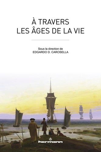 Emprunter A travers les âges de la vie livre