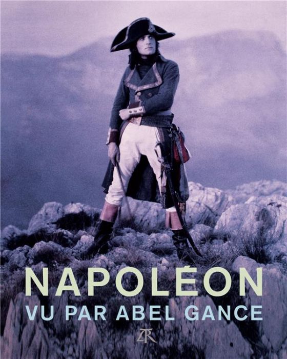 Emprunter Napoléon vu par Abel Gance livre