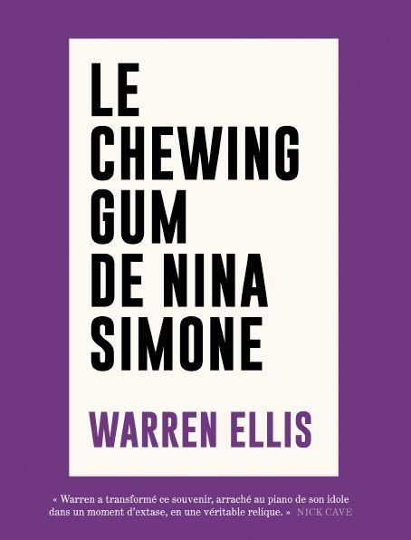 Emprunter Le Chewing-gum de Nina Simone livre