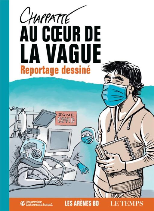 Emprunter Au coeur de la vague. Reportage dessiné livre