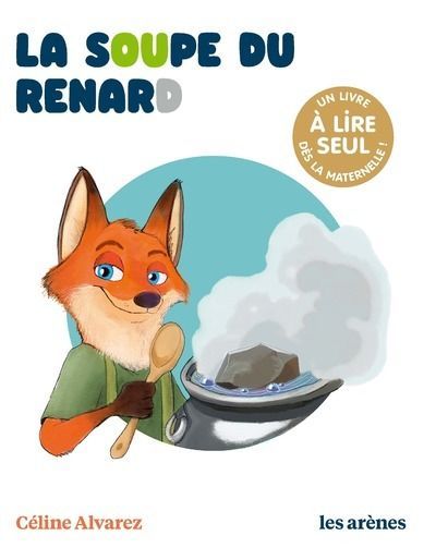 Emprunter La soupe du renard livre