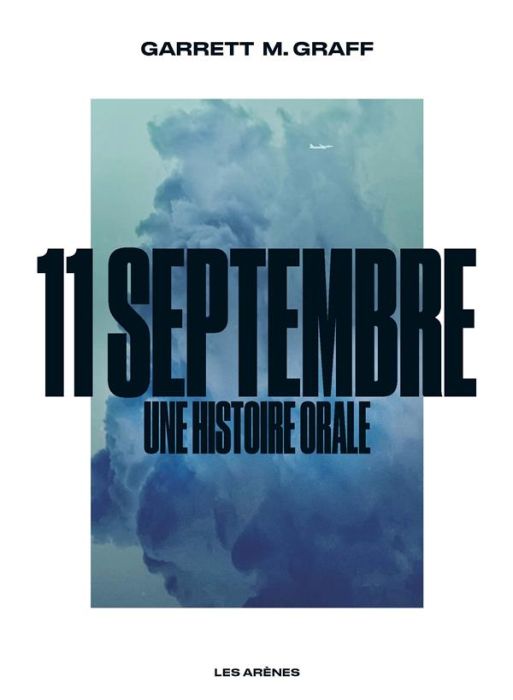 Emprunter 11 septembre. Une histoire orale livre