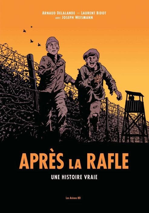 Emprunter Après la rafle. Une histoire vraie livre