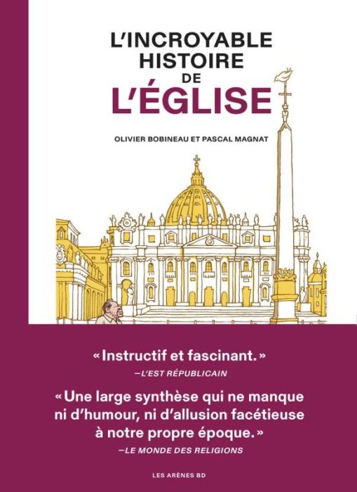 Emprunter L'incroyable histoire de l'Eglise livre