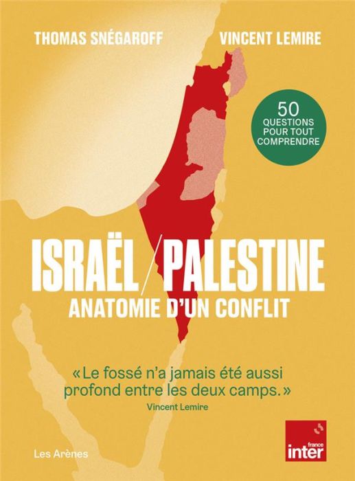 Emprunter Israël/Palestine : Anatomie d'un conflit livre