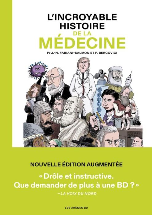 Emprunter L'Incroyable histoire de la médecine - 3e édition livre