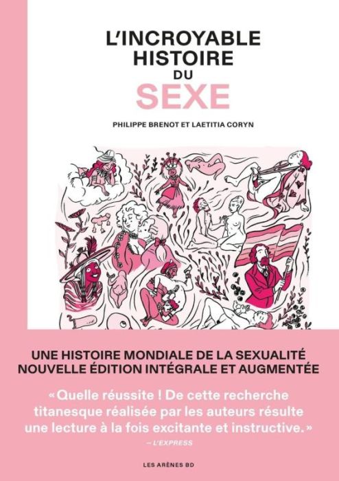 Emprunter L'Incroyable histoire du sexe - Intégrale livre