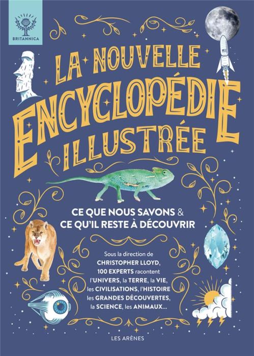 Emprunter La nouvelle encyclopédie illustrée. Ce que nous savons & ce qu'il reste à découvrir livre