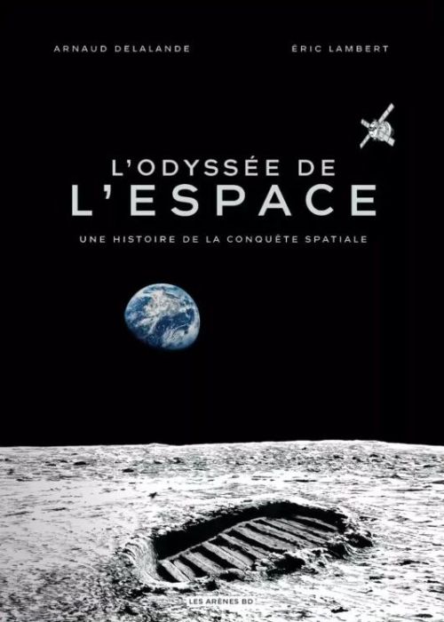 Emprunter L'odyssée de l'espace. Une histoire de la conquête spatiale livre