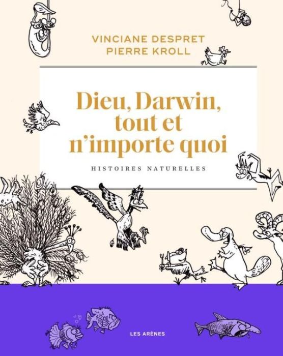 Emprunter Dieu, Darwin, tout et n'importe quoi. Histoires naturelles livre