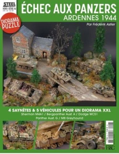 Emprunter Steelmasters. Hors-série N° 6, juillet-août-septembre 2022 : Echec aux Panzers. Ardennes 1944 livre