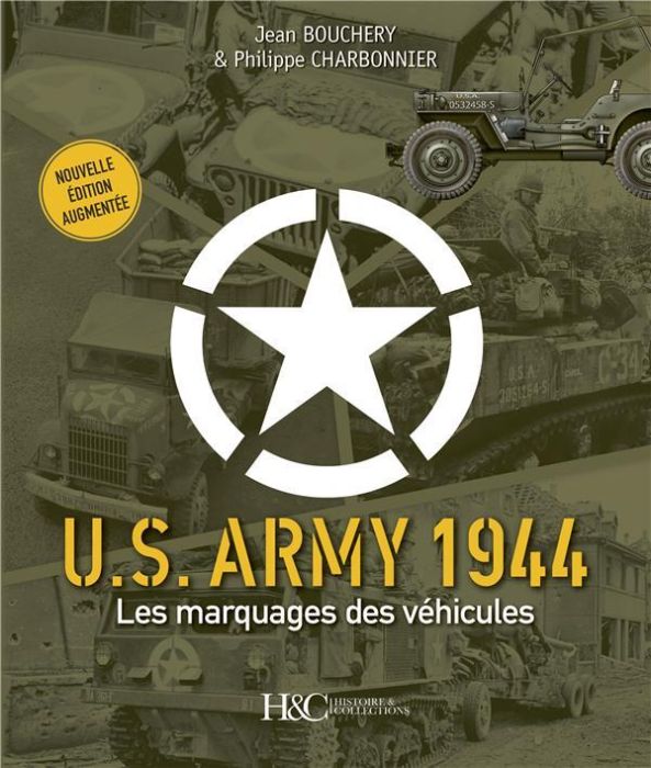 Emprunter U.S. Army 1944. Les marquages des véhicules livre