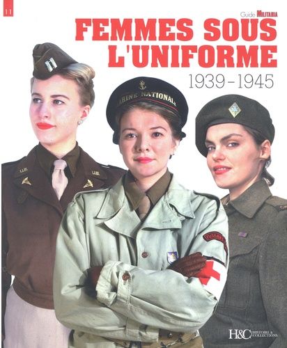 Emprunter Femmes sous l'uniforme 1939-1945 livre