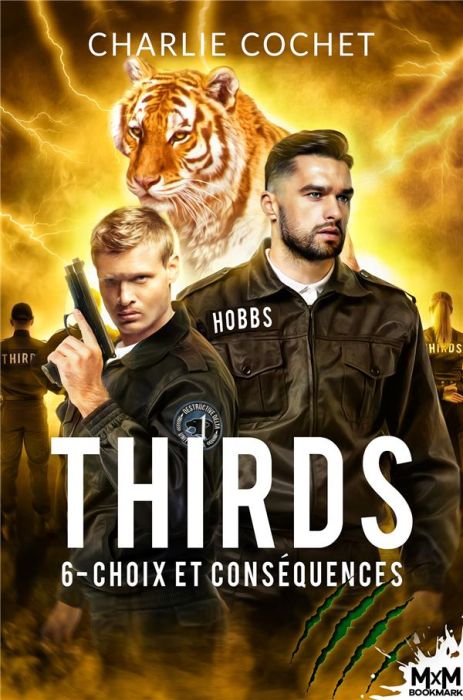 Emprunter Thirds Tome 6 : Choix et conséquences livre