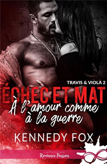 Emprunter Echec et mat. Tome 2, A l'amour comme à la guerre livre