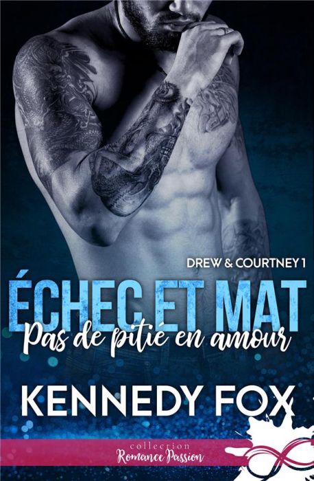 Emprunter Drew & Courtney : Pas de pitié en amour livre