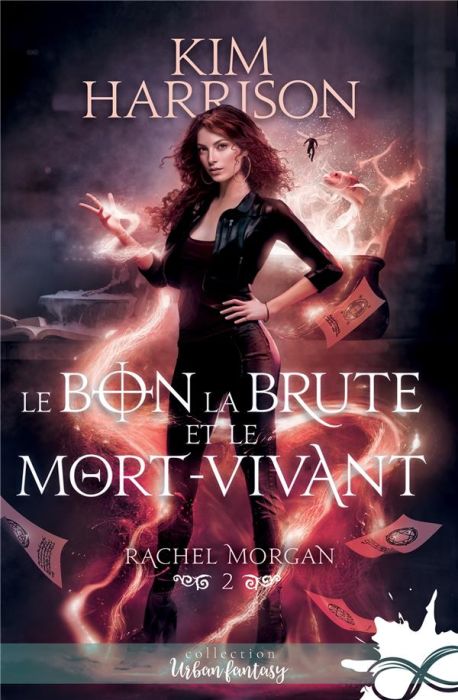 Emprunter Rachel Morgan Tome 2 : Le bon, la brute et le mort-vivant livre