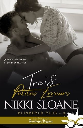 Emprunter Trois petites erreurs. Blindfold Club, T3 livre