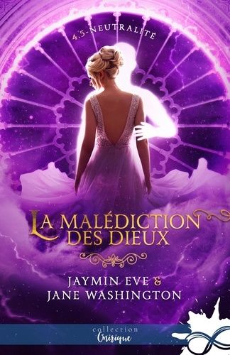 Emprunter La malédiction des dieux Tome 4,5 : Neutralité livre