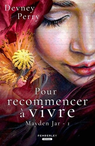 Emprunter Pour recommencer à vivre. Maysen Jar, T1 livre