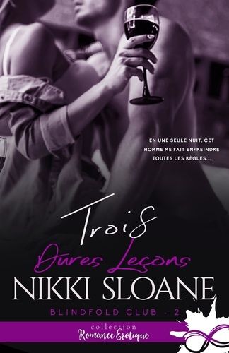 Emprunter Blindfold Club Tome 2 : Trois dures leçons livre