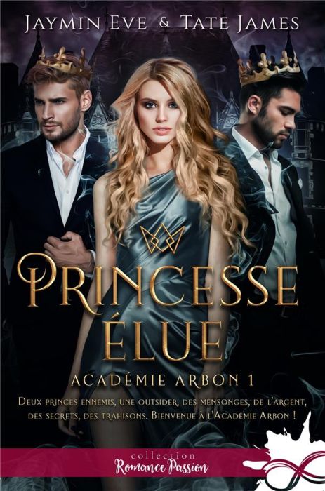 Emprunter Académie Arbon Tome 1 : Princesse élue livre