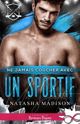 Emprunter Ne jamais coucher avec un sportif. Les règles du jeu, T2 livre