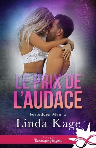 Emprunter Forbidden Men Tome 5 : Le prix de l'audace livre