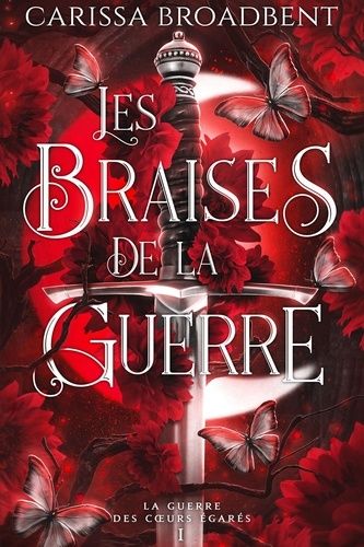 Emprunter La guerre des coeurs égarés Tome 1 : Les braises de la guerre livre