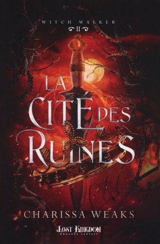 Emprunter Witch Walker Tome 2 : La cité des ruines livre