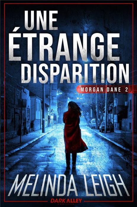 Emprunter Morgan Dane Tome 2 : Une étrange disparition livre