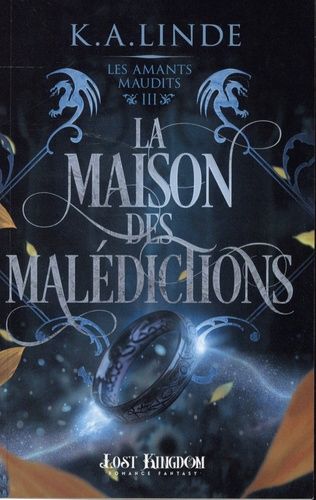 Emprunter Les amants maudits Tome 3 : La maison des malédictions livre