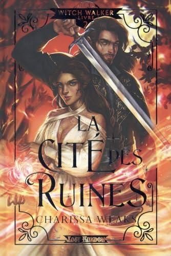 Emprunter Witch Walker Tome 2 : La cité des ruines. Edition collector livre