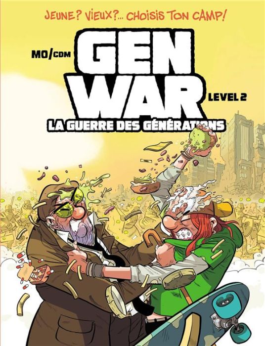 Emprunter Gen War - La Guerre des générations Tome 2 livre