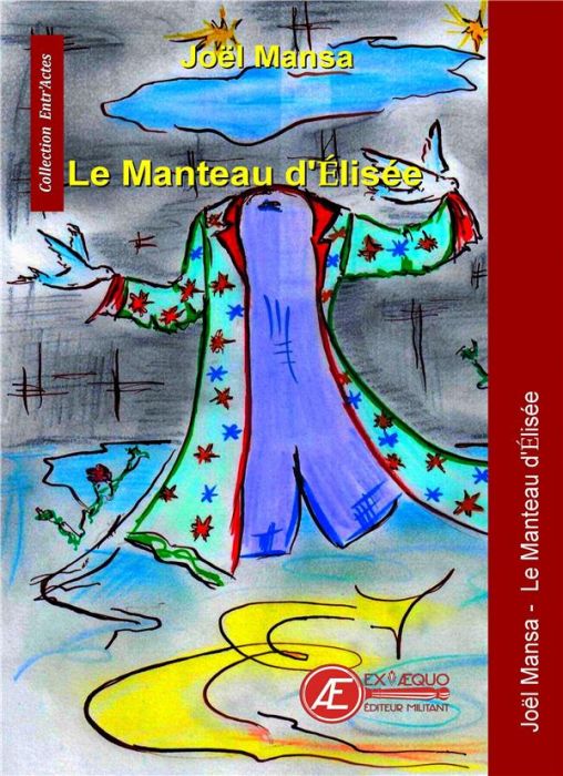 Emprunter Le manteau d'Elisée livre