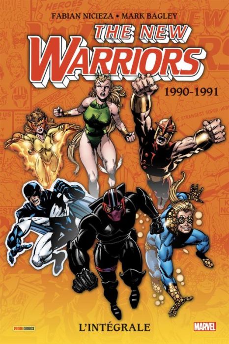 Emprunter The New Warriors L'intégrale : 1990-1991 livre