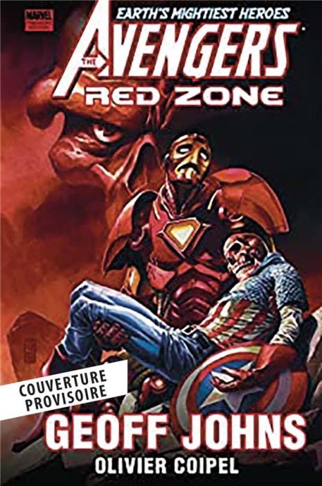 Emprunter Avengers. Zone Rouge livre