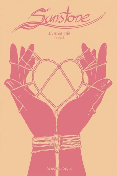 Emprunter Sunstone - L'intégrale Tome 2 livre