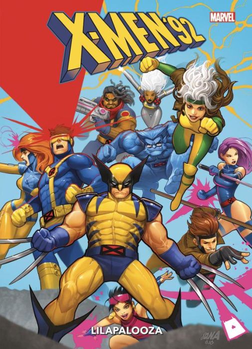 Emprunter X-Men '92 Tome 2 : Lilapalooza livre