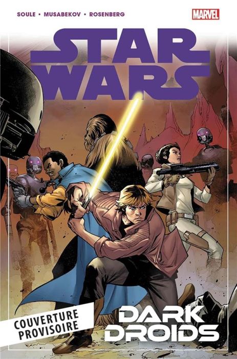 Emprunter Star Wars Tome 7 : Dark Droids livre