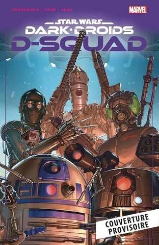 Emprunter Star Wars - Dark Droids : D-Squad livre