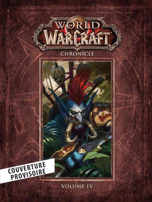 Emprunter World of Warcraft - Chroniques. Tome 4 livre