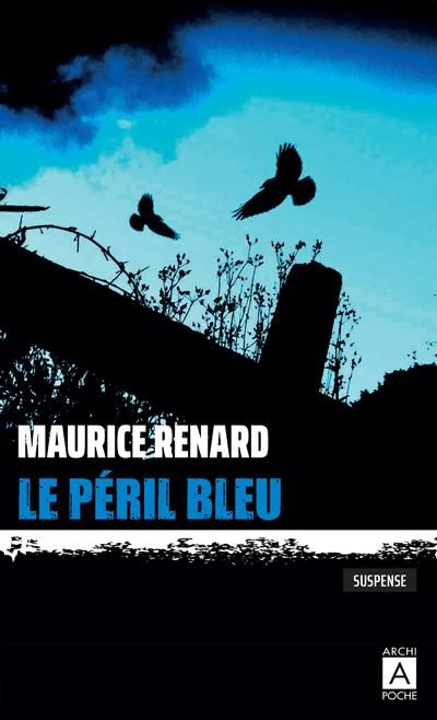 Emprunter Le péril bleu livre