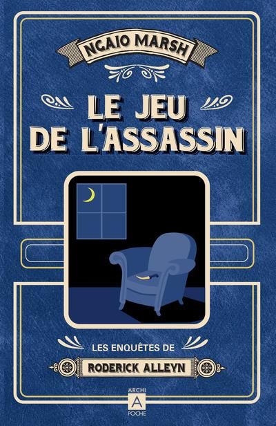 Emprunter Les enquêtes de Roderick Alleyn/01/Le jeu de l'assassin livre