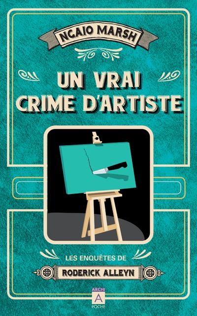 Emprunter Les enquêtes de Roderick Alleyn Tome 6 : Un vrai crime d'artiste livre