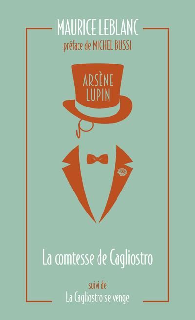 Emprunter Arsène Lupin Tome 10 : La Comtesse de Cagliostro. La Cagliostro se venge, Edition collector livre