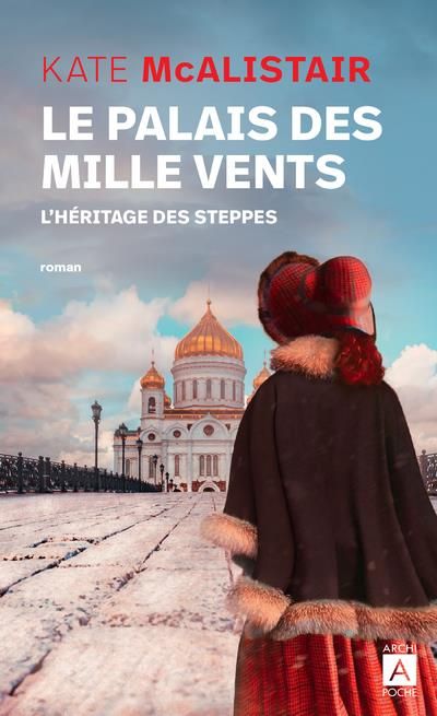 Emprunter Le palais des mille vents/01/L'héritage des steppes livre